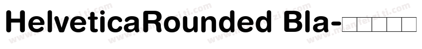 HelveticaRounded Bla字体转换